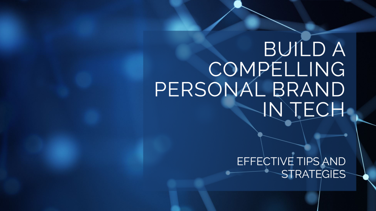 Building your brand in tech